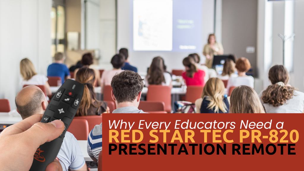 Why Every Educators Need a Red Star Tec  PR-820 Presentation Remote