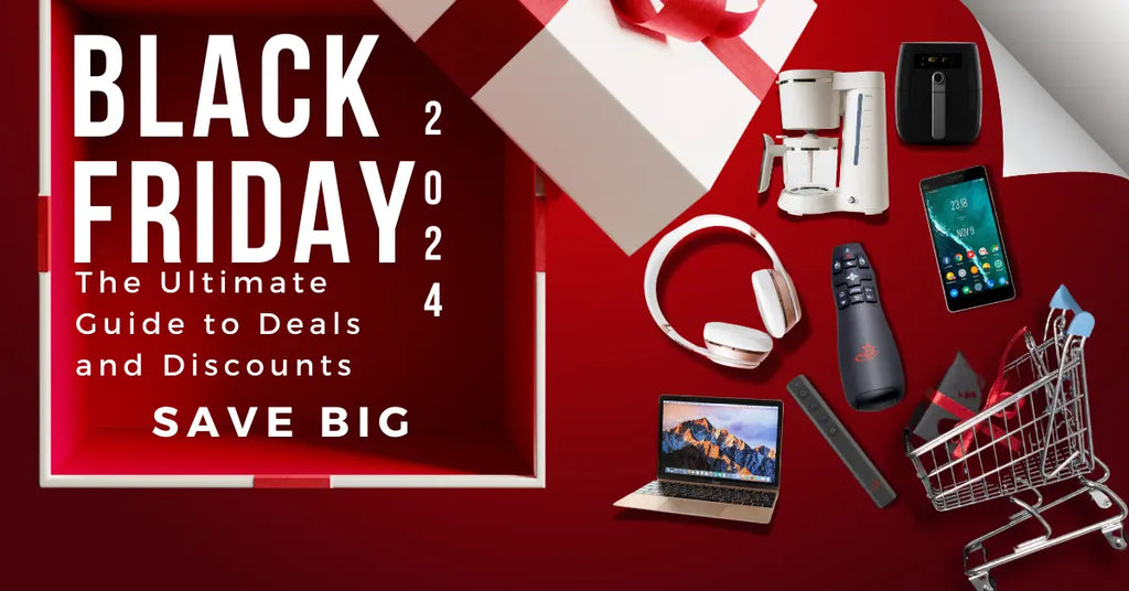 Ready for Black Friday 2024? Here’s How to Shop Smart, Save Big, and Snag the Best Deals!